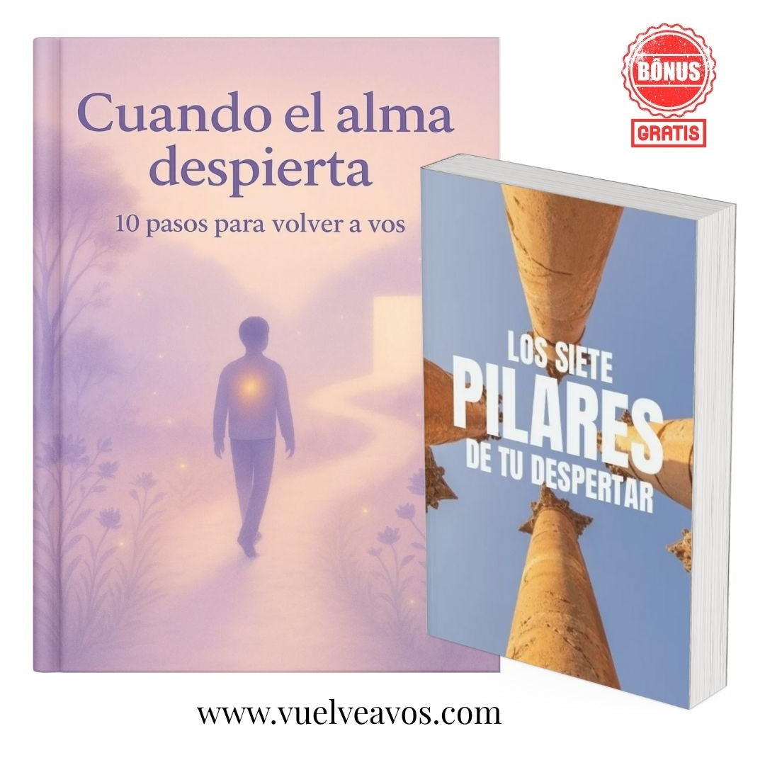 Cuando el alma despierta - 10 pasos para volver a vos