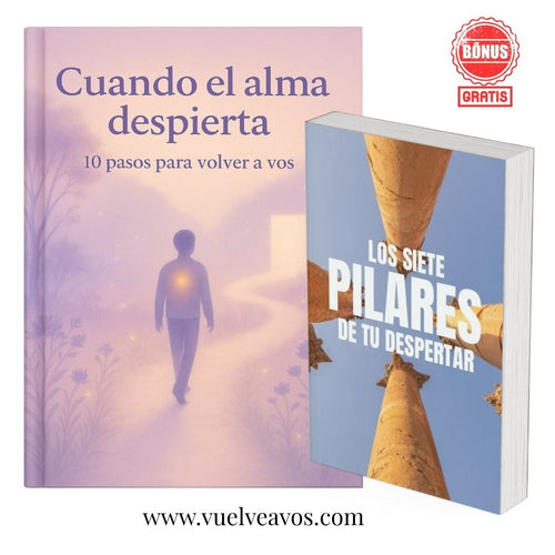 Cuando el alma despierta - 10 pasos para volver a vos